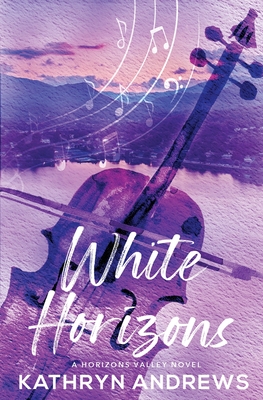 White Horizons By Kathryn Andrews Cover Image