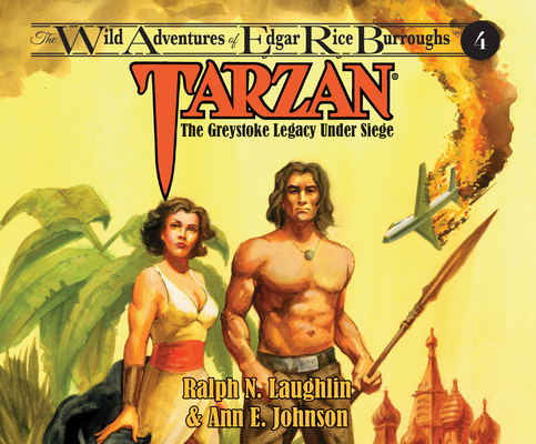 Tarzan: The Greystoke Legacy Under Siege (The Wild Adventures of Edgar Rice Burrou)