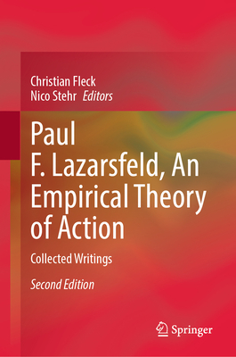 Paul F. Lazarsfeld, an Empirical Theory of Action: Collected Writings