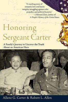 Honoring Sergeant Carter: A Family's Journey to Uncover the Truth About an American Hero By Allene Carter, Robert L. Allen Cover Image