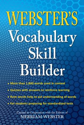 Webster's Vocabulary Skill Builder By Merriam-Webster (Editor) Cover Image
