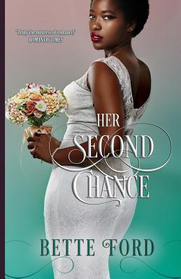 Her Second Chance By Bette Ford Cover Image