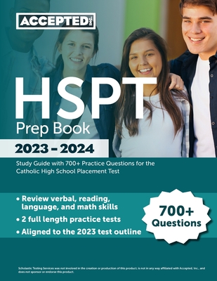 HSPT Prep Book 2023-2024: Study Guide with 700+ Practice Questions for the Catholic High School Placement Test By Jonathan Cox Cover Image