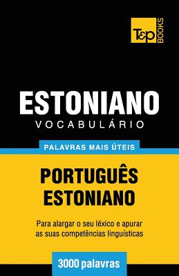 Vocabulário Português-Estoniano - 3000 palavras mais úteis By Andrey Taranov Cover Image