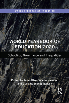 World Yearbook of Education 2020: Schooling, Governance and Inequalities Cover Image
