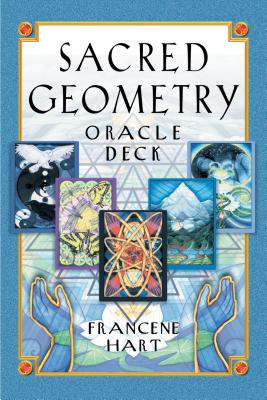 Sacred Geometry Oracle Deck By Francene Hart Cover Image