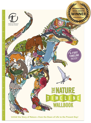 The Nature Timeline Wallbook: Unfold the Story of Nature--From the Dawn of Life to the Present Day!