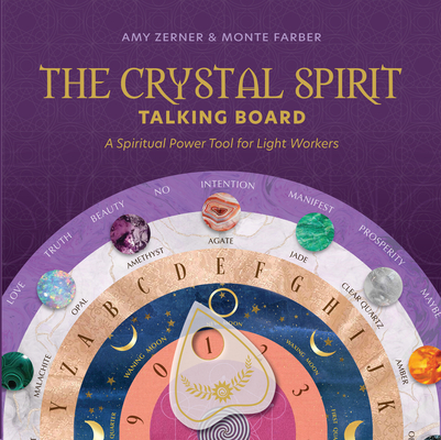 The Crystal Spirit Talking Board: A Spiritual Power Tool for Light Workers Cover Image