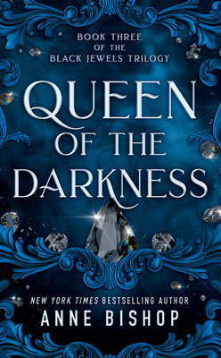 Queen of the Darkness (Black Jewels #3)