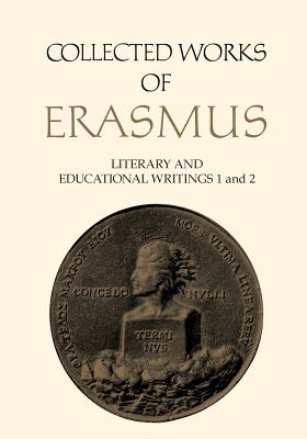 Collected Works of Erasmus: Literary and Educational Writings, 1 and 2 Cover Image