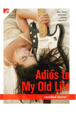 Adios to My Old Life By Caridad Ferrer Cover Image