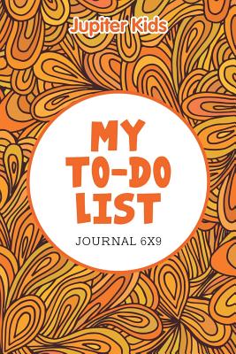 My To-Do List: Journal 6X9 Cover Image
