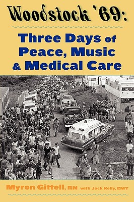 Woodstock '69: Three Days of Peace, Music, and Medicine Cover Image