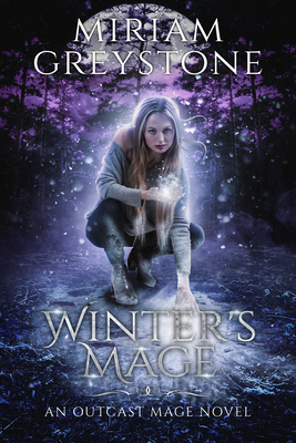 Winter's Mage (Outcast Mage #2)