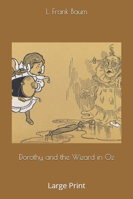 Dorothy and the Wizard in Oz