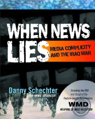 When News Lies: Media Complicity and The Iraq War Cover Image