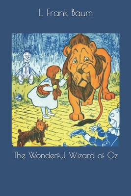 The Wonderful Wizard of Oz