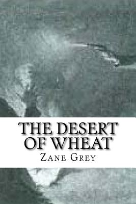The Desert of Wheat