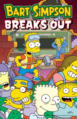 Bart Simpson Breaks Out (Simpsons Comics) Cover Image