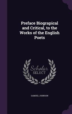 Cover for Preface Biograpical and Critical, to the Works of the English Poets