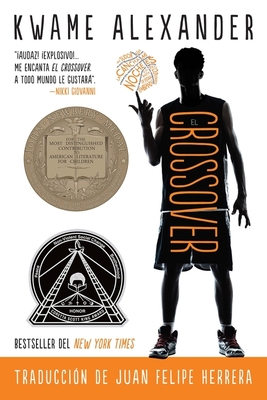 El crossover: Crossover (Spanish Edition), A Newbery Award Winner (The Crossover Series) Cover Image