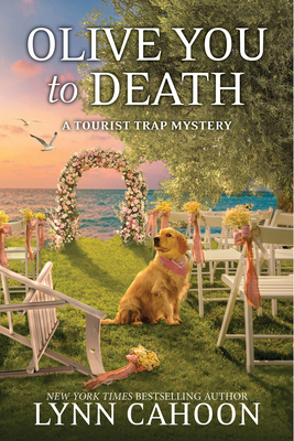 Olive You to Death (A Tourist Trap Mystery #16) Cover Image