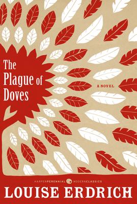 Plague of Doves: Deluxe Modern Classic (Harper Perennial Deluxe Editions) Cover Image