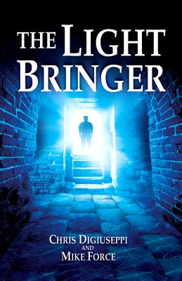 The Light Bringer (Light Bringer Trilogy #1)