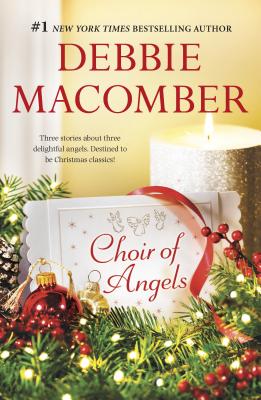 Choir of Angels: A Christmas Romance Collection