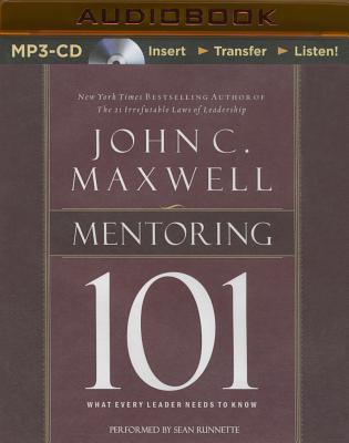 Mentoring 101: What Every Leader Needs to Know Cover Image