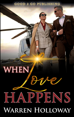 When Love Happens By Warren Holloway Cover Image