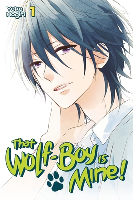 Cover for That Wolf-Boy Is Mine! 1