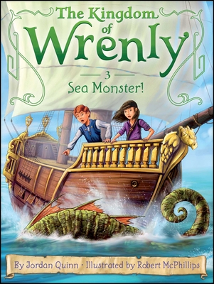 Sea Monster! (The Kingdom of Wrenly #3) Cover Image