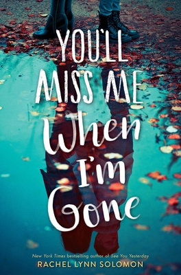 Cover for You'll Miss Me When I'm Gone