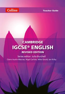 Cambridge IGCSE English Teacher Guide (Collins Cambridge IGCSE English)