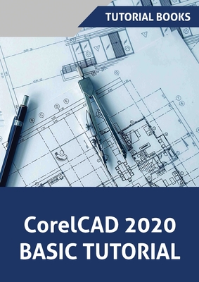 CorelCAD 2020 Basics Tutorial Cover Image