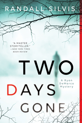 Two Days Gone (Ryan DeMarco Mystery)