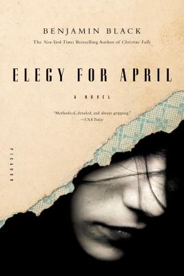 Elegy for April: A Novel (Quirke #3) Cover Image