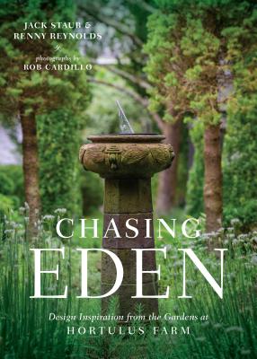 Chasing Eden: Design Inspiration from the Gardens at Hortulus Farm Cover Image