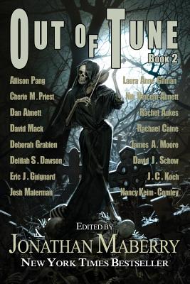 Out of Tune - Book II By Jonathan Maberry (Editor), Rachel Caine, Cherie Priest Cover Image