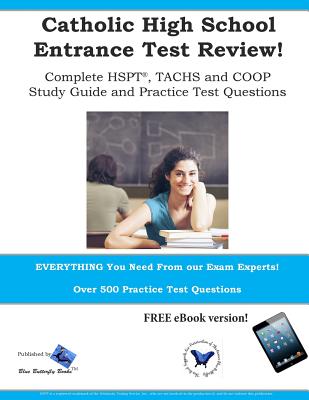 Catholic High School Entrance Test Review: Study Guide & Practice Test Questions for the TACHS, HSPT and COOP Cover Image