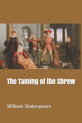 The Taming of the Shrew