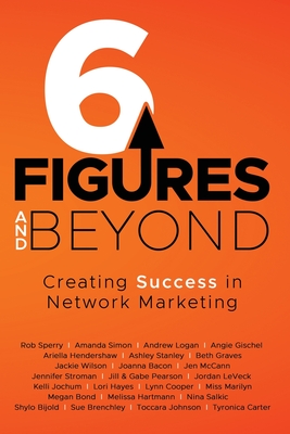 6 Figures and Beyond By Rob Sperry Cover Image