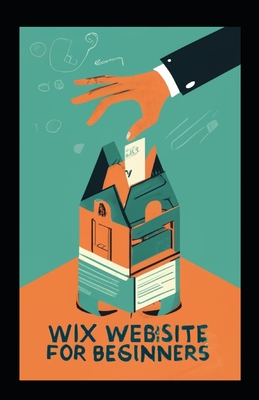 How to Build Your First Website Using Wix: Step-by-Step Guide