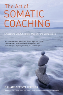 Cover for The Art of Somatic Coaching