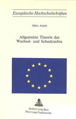 Allgemeine Theorie Des Wechsel- Und Scheckrechts Cover Image