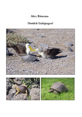 Ontdek Galápagos! By Alex Ritsema Cover Image
