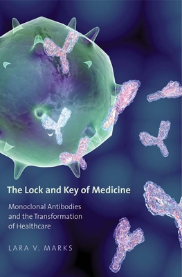 Cover for The Lock and Key of Medicine