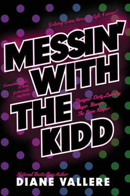 Cover for Messin' With The Kidd