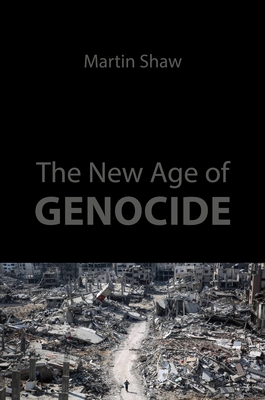 The New Age of Genocide: Intellectual and Political Challenges After Gaza